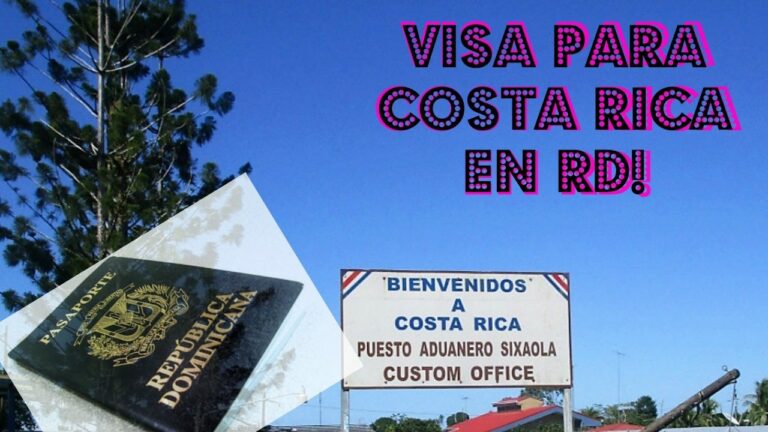 Requisitos para viajar a costa rica desde república dominicana
